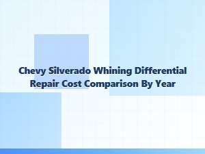 A Guide to Silverado Differential Whine Repair Costs